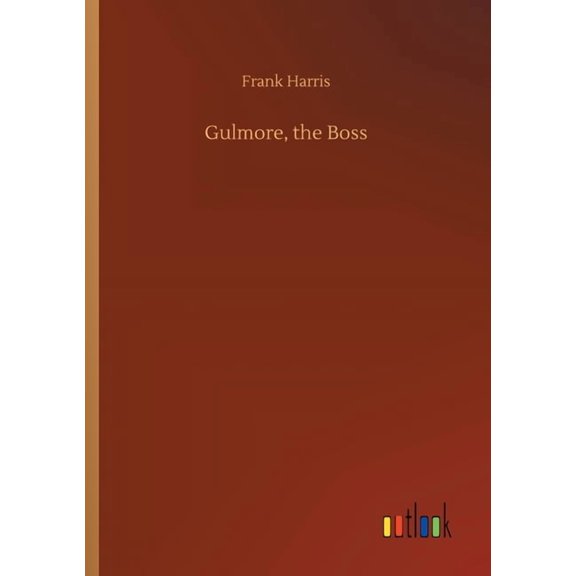 Gulmore, the Boss (Paperback)