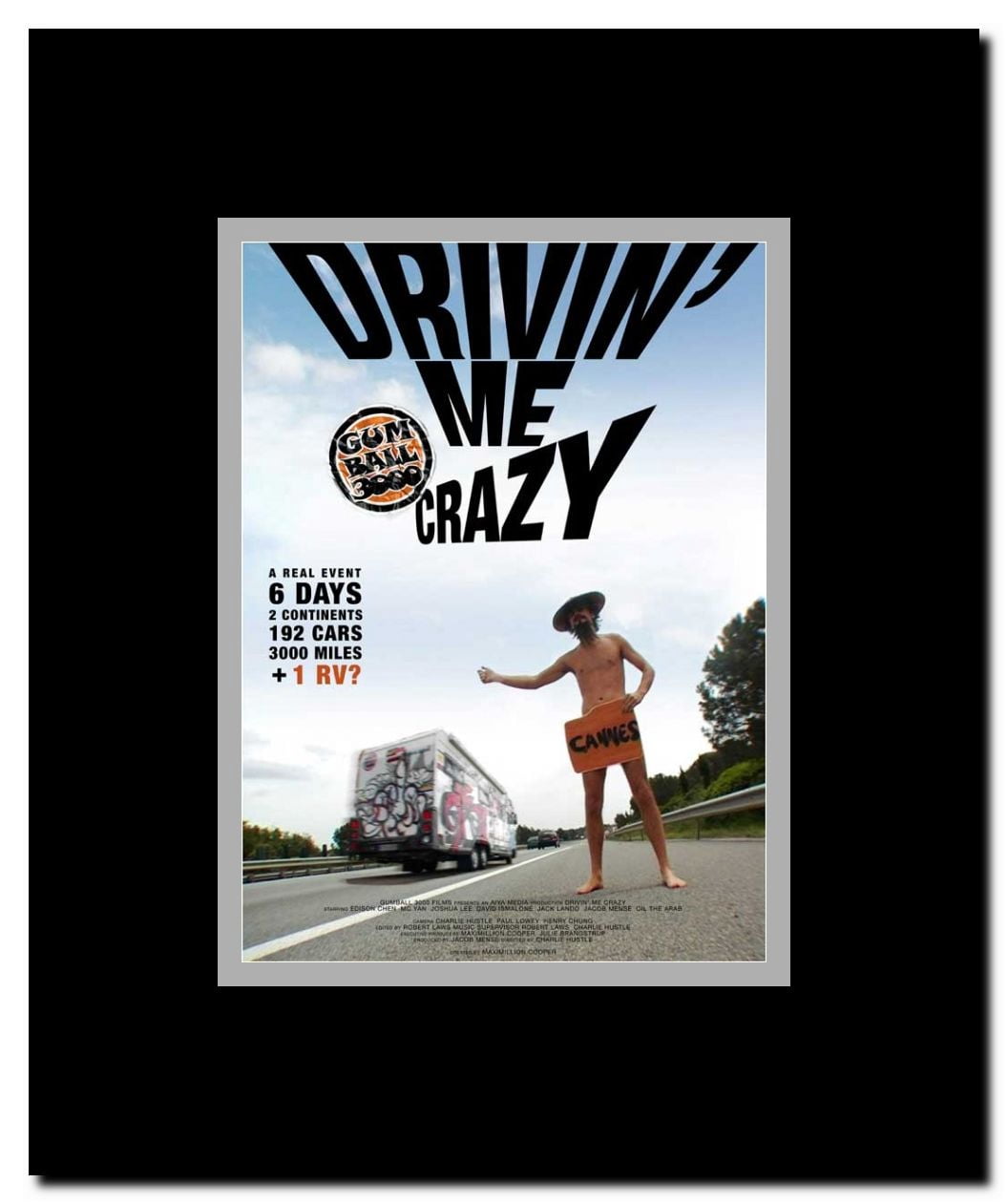 Gumball 3000: Drivin' Me Crazy Framed Movie Poster