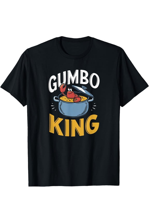 Gumbo King Cajun Cook Chef Seafood Lobster Spicy Food Mens T-Shirt, Unisex T-Shirt