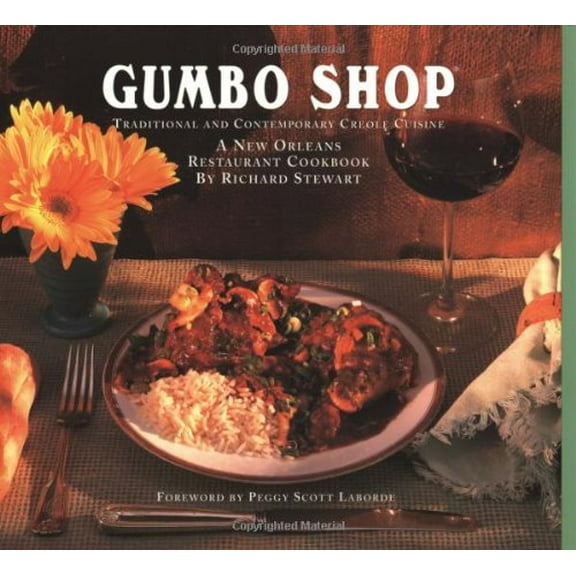 Pre-Owned Gumbo Shop : A New Orleans Restaurant Cookbook (Paperback) 0966863607 9780966863604