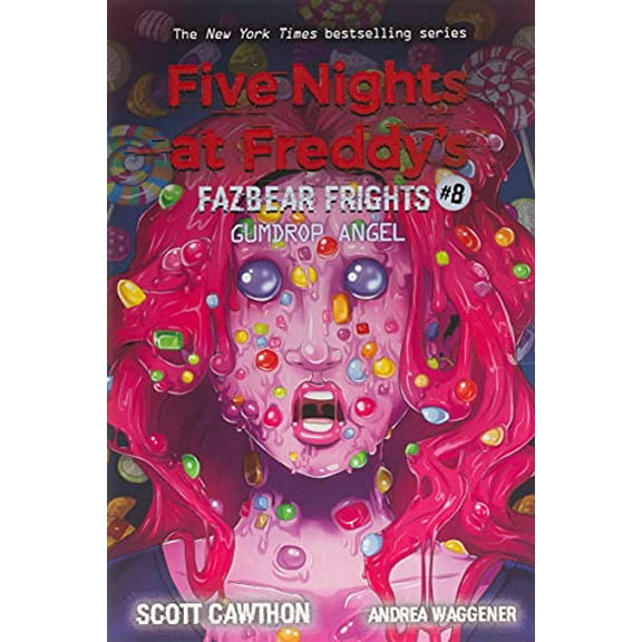 Pre-Owned Gumdrop Angel: An Afk Book (Five Nights at Freddy's: Fazbear Frights #8): Volume 8 (Paperback) 1338739980 9781338739985