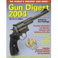 thumbnail image 1 of Pre-Owned Gun Digest 2004: The World's Greatest Gun Book ("Gun Digest": The World's Greatest Gun Book) Paperback, 1 of 1