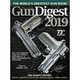thumbnail image 1 of Pre-Owned Gun Digest 2019, 73rd Edition: The World's Greatest Gun Book! (Paperback) 1946267341 9781946267344, 1 of 1