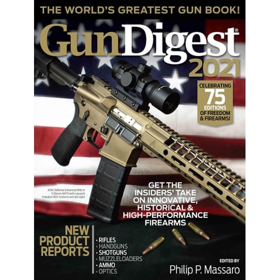Pre-Owned Gun Digest 2021, 75th Edition: The World's Greatest Gun Book! (Paperback) 9781951115074