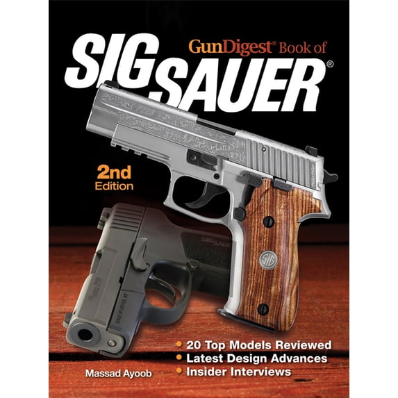 Gun Digest Book of Sig-Sauer, (Paperback)