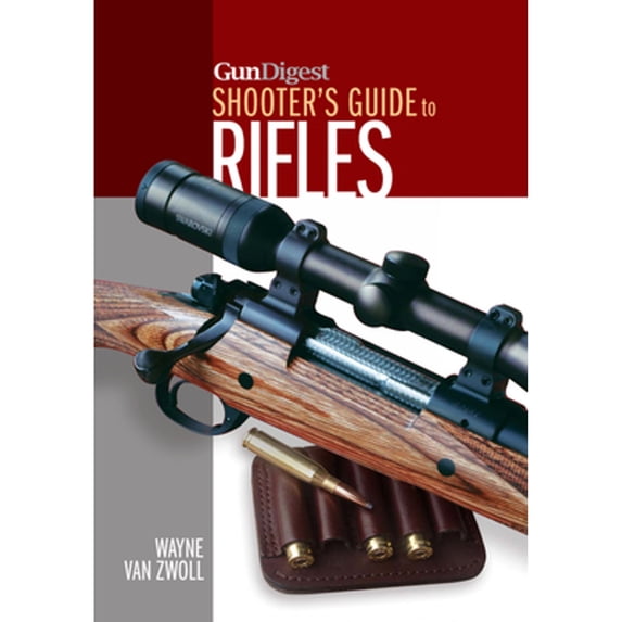 Pre-Owned Gun Digest Shooter's Guide to Rifles (Paperback) 1440230722 9781440230721