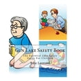 thumbnail image 1 of Gun Lake Safety Book: The Essential Lake Safety Guide For Children, (Paperback), 1 of 1