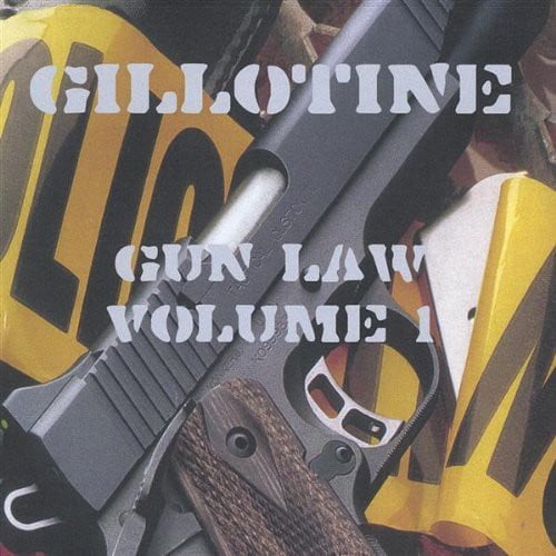 Gillotine - Gun Law - Music & Performance - CD