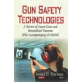 thumbnail image 1 of Gun Safety Technologies : A Review of Smart Guns and Personalized Firearms, 1 of 1
