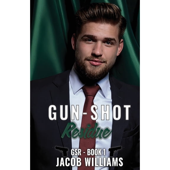 Gun-Shot Residue: GSR Book 1, (Paperback)