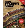 thumbnail image 1 of Pre-Owned Gun Trader's Guide: A Complete, Fully-Illustrated Guide to Modern Firearms with Current Market Values Paperback, 1 of 1