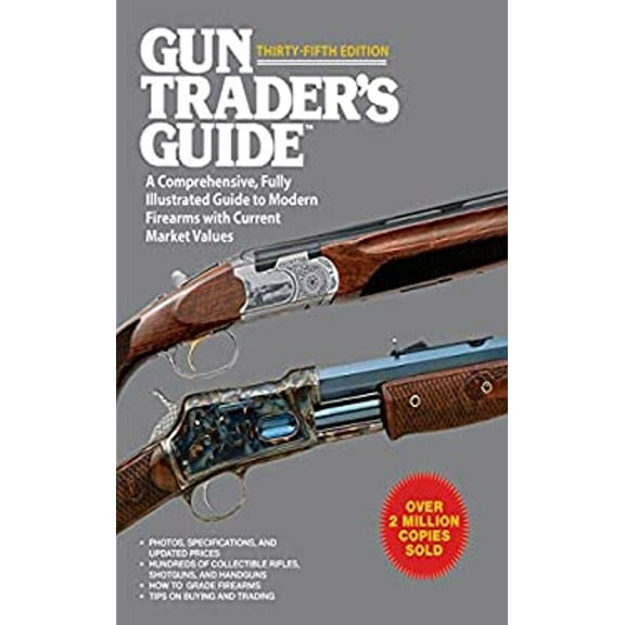 Pre-Owned Gun Trader's Guide to Rifles: A Comprehensive, Fully Illustrated Reference for Modern Rifles with Current Market Values (Paperback) 162636026X 9781626360266