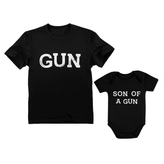 Gun and Son of a Gun Daddy and Me Matching Set T-Shirt & Bodysuit Outfits Dad Black Small / Son Black 12M (6-12M)