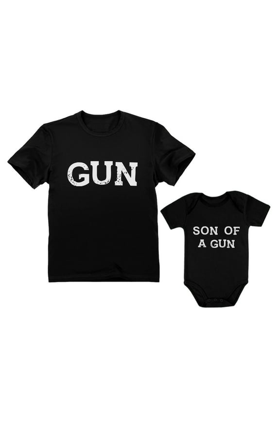 Gun and Son of a Gun Daddy and Me Matching Set T-Shirt & Bodysuit Outfits Dad Black Small / Son Black 12M (6-12M)