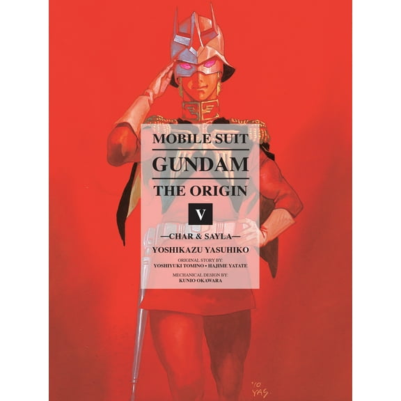 Gundam Wing: Mobile Suit Gundam: THE ORIGIN 5 : Char & Sayla (Series #5) (Hardcover)