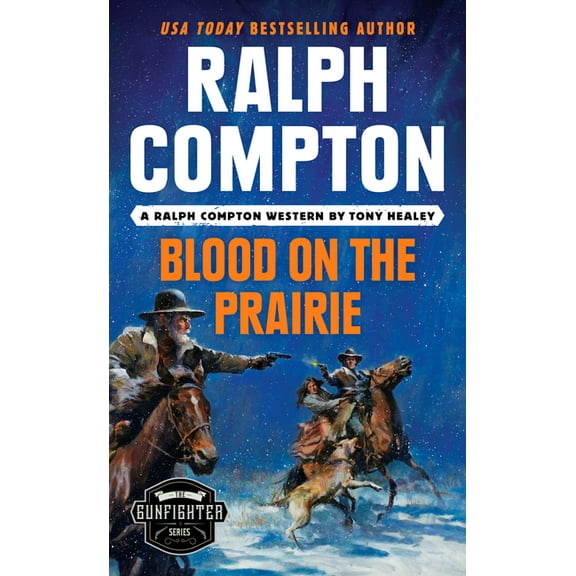 Ralph Compton Blood on the Prairie by Tony Healey and Ralph Compton Gunfighter Series Paperback FICTION / Westerns english