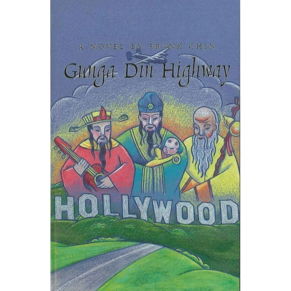 Gunga Din Highway (Paperback) by Frank Chin