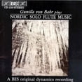 thumbnail image 1 of Gunilla Von Bahr - Nordic Solo Flute - Music & Performance - CD, 1 of 1