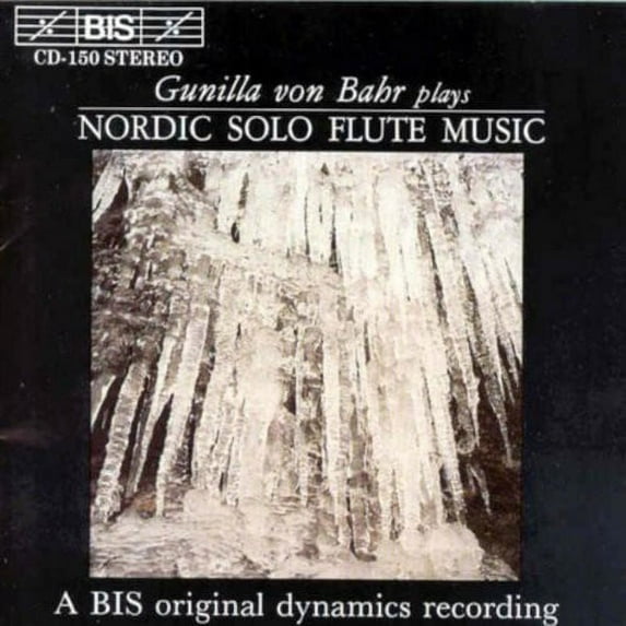 Gunilla Von Bahr - Nordic Solo Flute - Music & Performance - CD