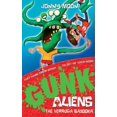 thumbnail image 1 of Gunk Aliens The Verruca Bazooka, Book 1, (Paperback), 1 of 1