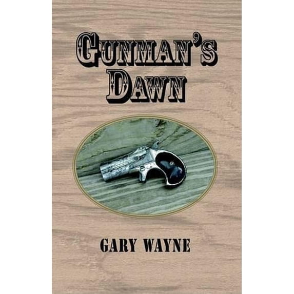 Pre-Owned Gunman's Dawn Hardcover