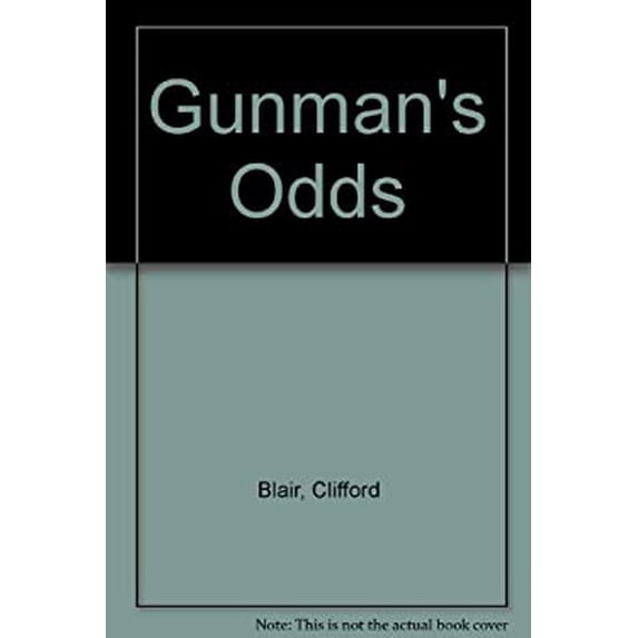 Pre-Owned Gunman's Odds (Hardcover) 9780803487895