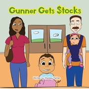 Gunner Gets Stocks, (Paperback)