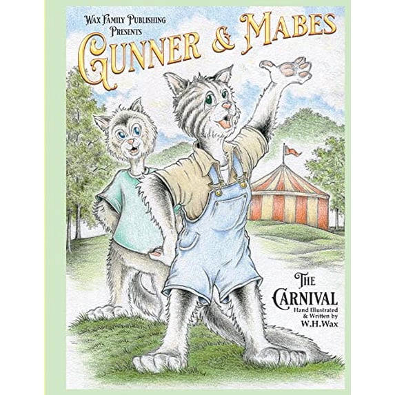 Pre-Owned Gunner & Mabes: The Carnival (Gunner & Mabes) (Gunner & Mabes) Paperback