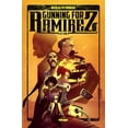 thumbnail image 1 of Gunning for Ramirez, Volume 1 (Paperback), 1 of 1
