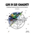 thumbnail image 1 of Guns In Our Community: Protecting Yourself and Others From Gun Violence Coloring Book, 1 of 1