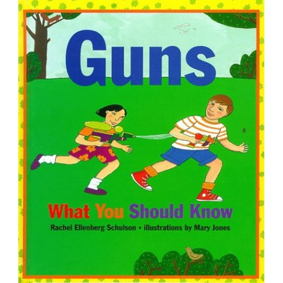 Pre-Owned Guns - What You Should Know: What You Should Know (Hardcover) 080753093X 9780807530931