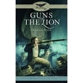 thumbnail image 1 of Pre-Owned Guns of the Lion: Faith & Freedom, Book 2 (Paperback) 159638106X 9781596381063, 1 of 1