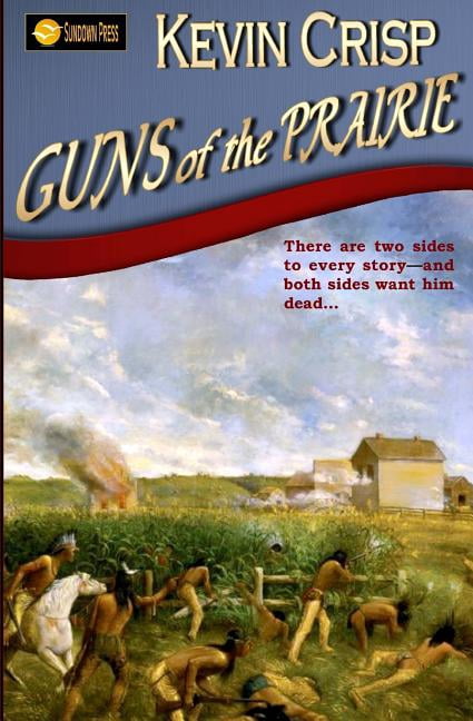 Guns of the Prairie (Paperback)