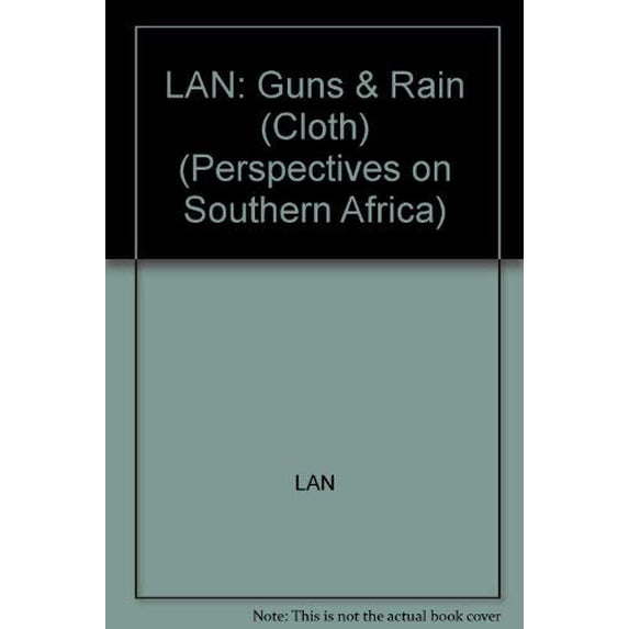 Pre-Owned Guns and Rain : Guerillas and Spirit Mediums in Zimbabwe (Hardcover) 9780520055575