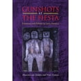 thumbnail image 1 of Gunshots at the Fiesta: Literature and Politics in Latin America, (Hardcover), 1 of 1