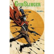 Gunslinger Spawn Gunslinger Spawn Volume 6, (Paperback)
