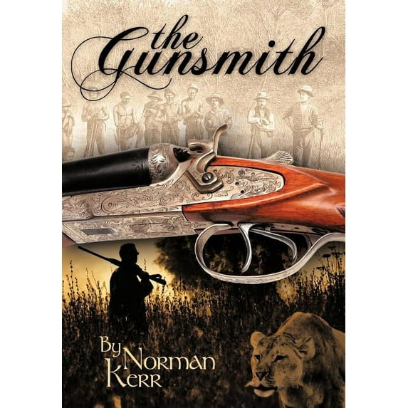 Gunsmith : A Novel