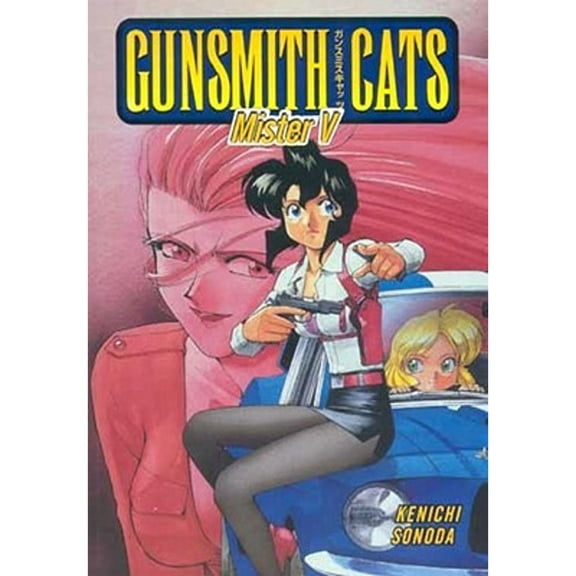 Pre-Owned Gunsmith Cats: Mister V (Paperback) 1569715505 9781569715505