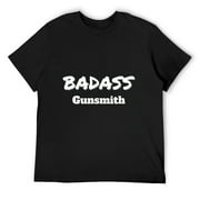 Gunsmith Gift Badass Gunsmith T-Shirt Black Small
