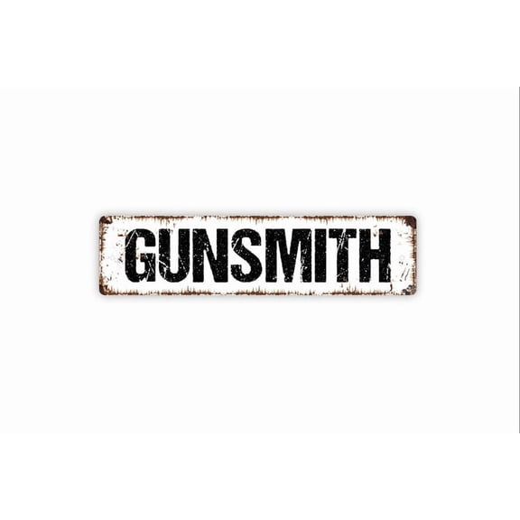 Gunsmith Sign - Buy Sell Trade Firearms Rifle Hunting Store Rustic Street Metal Aluminum Sign or Door Name Plate Plaque - Size: 16 x 4 Inches