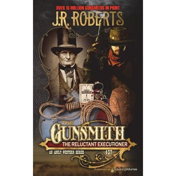 Gunsmith: The Reluctant Executioner (Paperback)