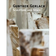 Gunther Gerlach Sculpture and Space Hardcover