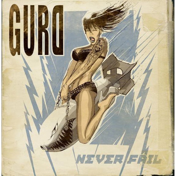Gurd - Never Fail [CD]