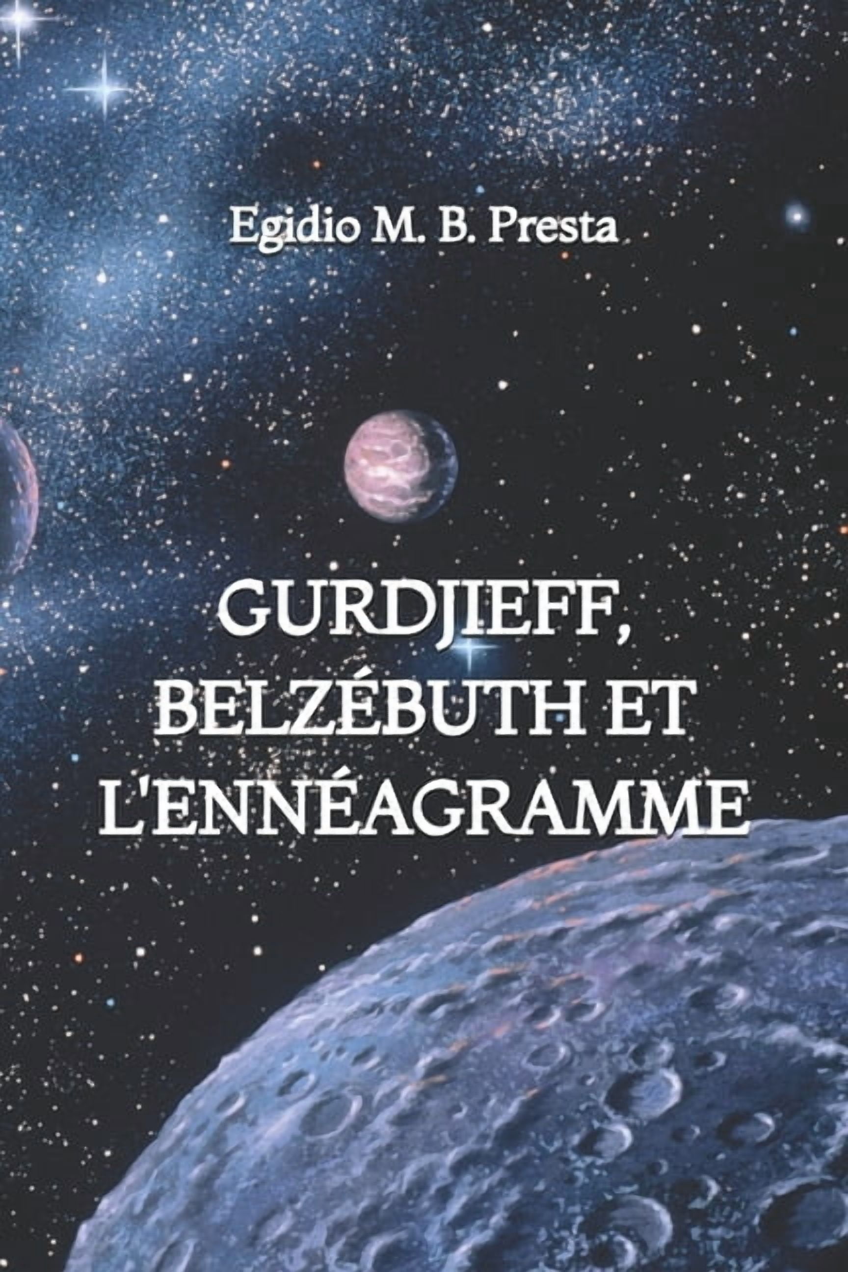Gurdjieff, BelzÃ©buth et l'EnnÃ©agramme, (Paperback) - Walmart.com