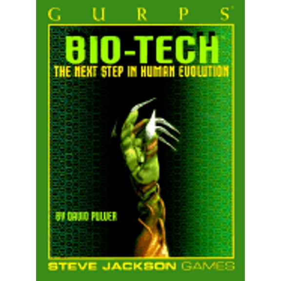 Pre-Owned Gurps Bio-Tech: The Next Step in Human Evolution (Paperback) 1556343361 9781556343360