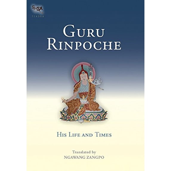Pre-Owned Guru Rinpoche: His Life and Times (Hardcover) 155939174X 9781559391740