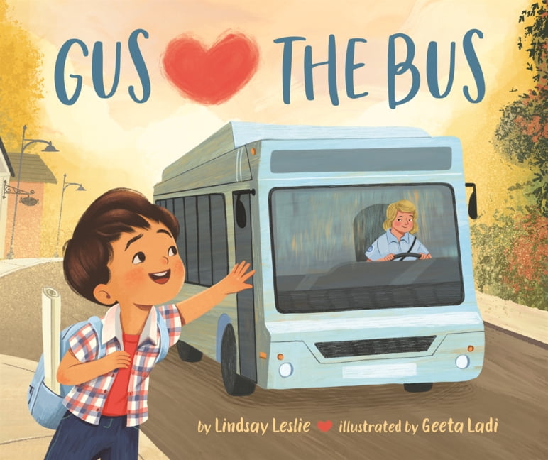 Gus Hearts the Bus, (Hardcover)