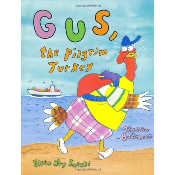 Pre-Owned Gus, the Pilgrim Turkey (Hardcover) 0807512664 9780807512661
