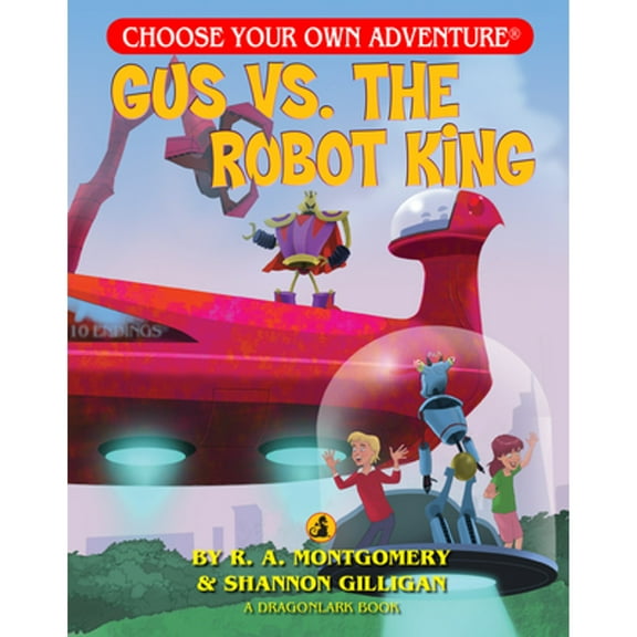 Pre-Owned Gus vs. the Robot King (Paperback) 1937133443 9781937133443