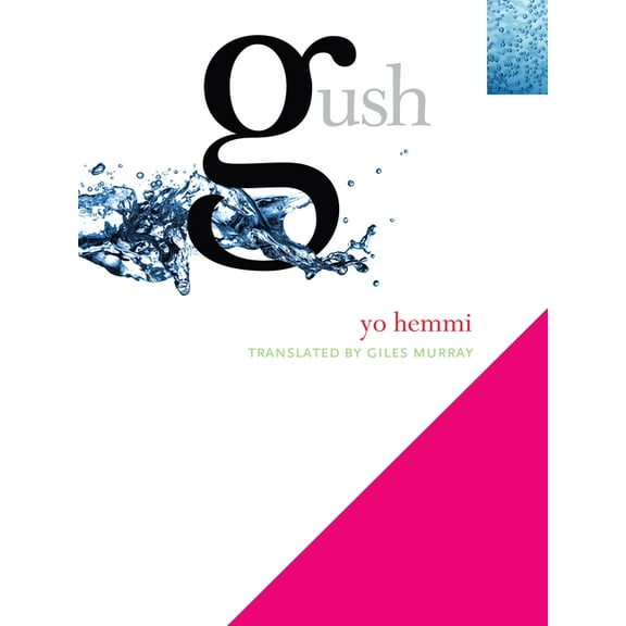 Gush (Paperback)